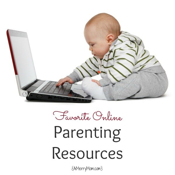 Favorite online parenting resources - AMerryMom.com